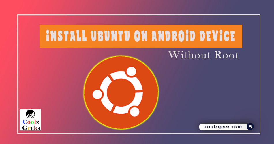Install Ubuntu on Android Device